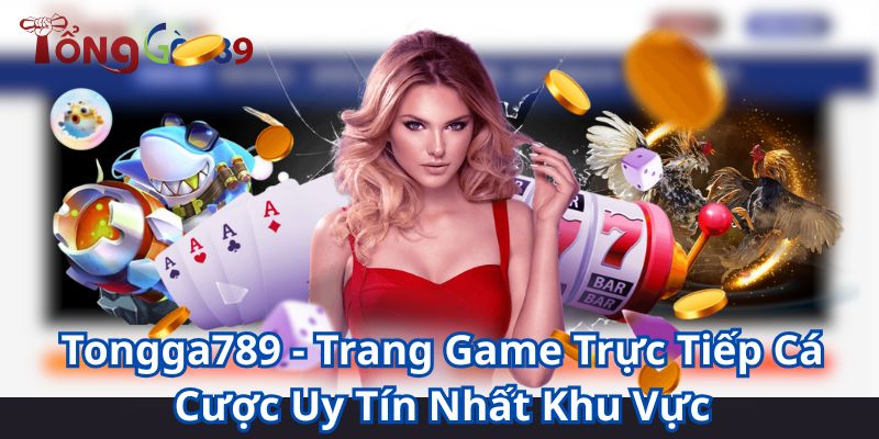 tổng gà 789